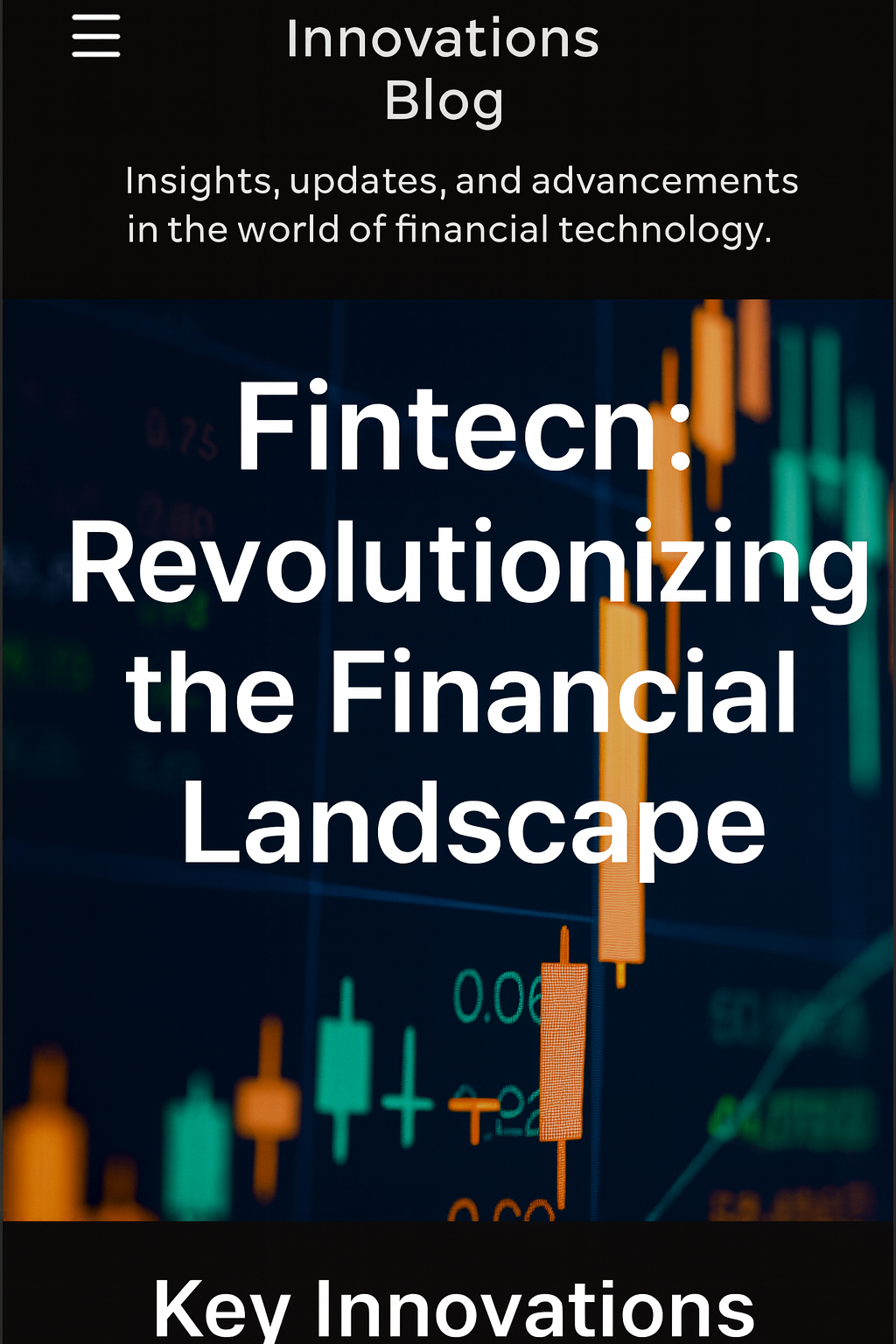 Fintech: Revolutionizing the Financial Landscape